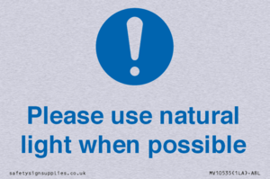 Please use natural light when possible